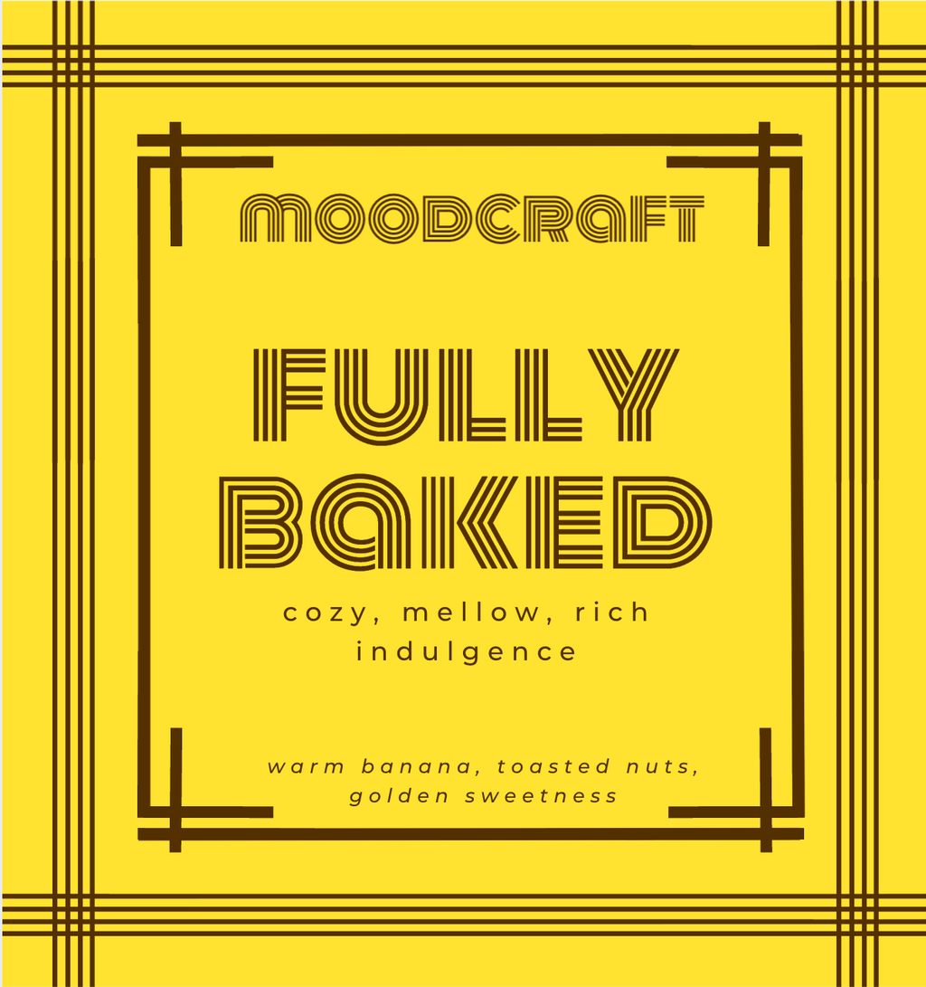 Moodcraft 'Fully Baked' product packaging with text on a yellow background